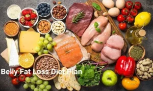 Belly Fat Loss Diet Plan