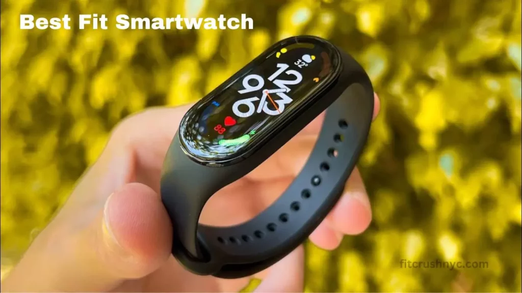 Best Fit Smartwatch